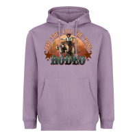 Lavender And they call the thing rodeo bull bullfighter Heavyweight Hoodie - HowdyJamesFarm