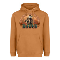 Meerkat And they call the thing rodeo bull bullfighter Heavyweight Hoodie - HowdyJamesFarm