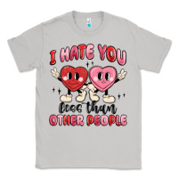 Moon Dust i hate you less than other people Classic Tee - MaliasSmallBusiness