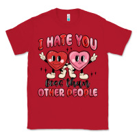 Red i hate you less than other people Classic Tee - MaliasSmallBusiness