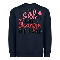 Navy this girl will change the world Heavyweight Sweatshirt - MaliasSmallBusiness