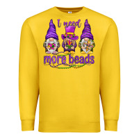 Lemon I need more beads with gnomies Premium Sweatshirt - HowdyJamesFarm