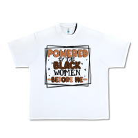 White powered by the black women before me Urban Heavy Tee - MaliasSmallBusiness