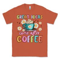 Copper great ideas come after coffee Classic Tee - MaliasSmallBusiness