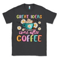 Smoke great ideas come after coffee Classic Tee - MaliasSmallBusiness