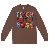 Chestnut teach like a boss Long Sleeve Tee - NancyCooperArtShop