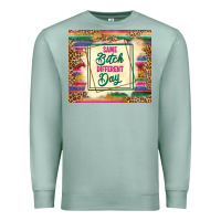 Seafoam same bitch different day Premium Sweatshirt - TumblerDesignByShophia