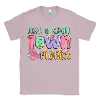 Lilac just a small town florist Classic Tee - MaliasSmallBusiness