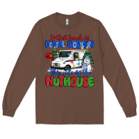Chestnut jolliest bunch of postal workers this side of the Long Sleeve Tee - MaliasSmallBusiness