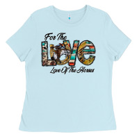 Baby Blue for the love love of the horses Ladies Tee - CowhideDigitalArt