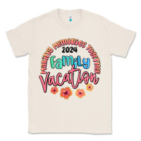 Natural making memories together family vacation 2024 Classic Tee - MaliasSmallBusiness