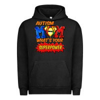 Pigment Black Autism mom what's your superpower Mother's Day Urban Hoodie - FaDigitalArtStudio