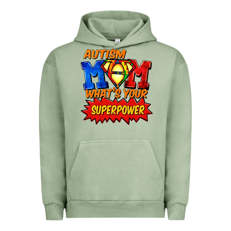 Autism Mom What's Your Superpower Mother's Day Urban Hoodie by FaDigitalArtStudio | Teevron