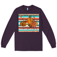 Plum pumkin spice everything tumbler Long Sleeve Tee - JahusDesignShop
