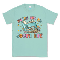 Seafoam books are my social life Classic Tee - MaliasSmallBusiness