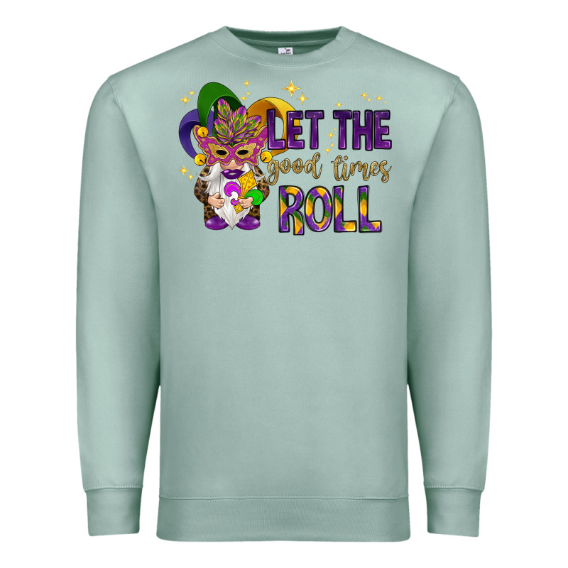 Let The Good Times Roll With Gnome Premium Sweatshirt by HowdyJamesFarm | Teevron