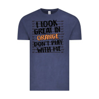 Vintage Denim i look great in orange don't play with me Vintage Tee - MaliasSmallBusiness