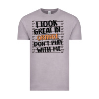 Vintage Zinc i look great in orange don't play with me Vintage Tee - MaliasSmallBusiness