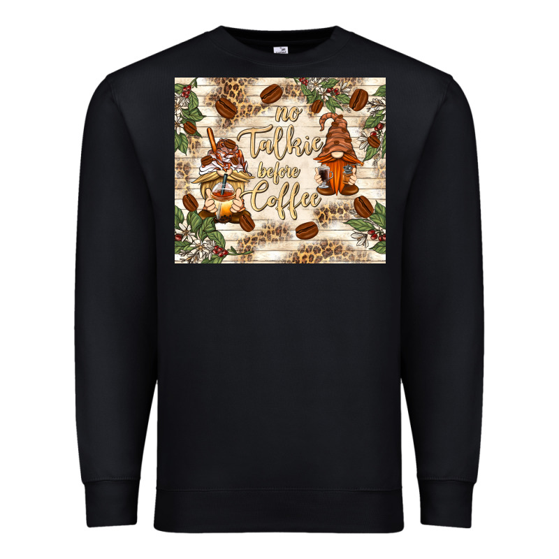 No Talkie Before Coffee With Gnomies Premium Sweatshirt by TumblerDesignByShophia | Teevron
