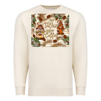 Sandshell no talkie before coffee with gnomies Premium Sweatshirt - TumblerDesignByShophia