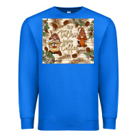 True Royal no talkie before coffee with gnomies Premium Sweatshirt - TumblerDesignByShophia