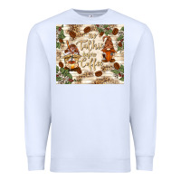 White no talkie before coffee with gnomies Premium Sweatshirt - TumblerDesignByShophia