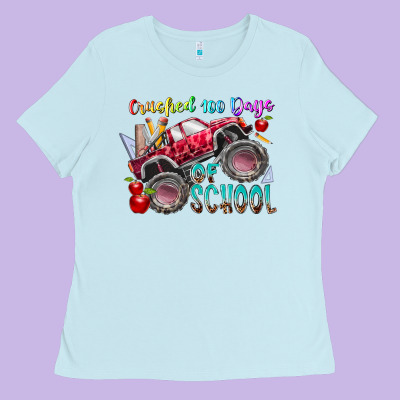 Crushed 100 Days Of School Ladies Tee Designed By Racoondesign