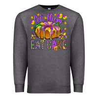 Charcoal Heather Let them eat cake Premium Sweatshirt - HowdyJamesFarm