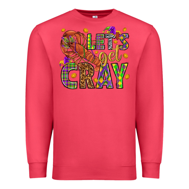Let's Get Cray Premium Sweatshirt by HowdyJamesFarm | Teevron