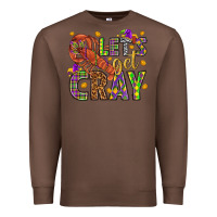 Chestnut Let's get cray Premium Sweatshirt - HowdyJamesFarm