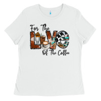 White for the love of the coffe Ladies Tee - CowhideDigitalArt