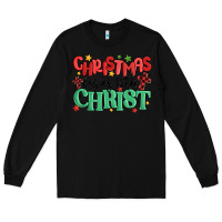Black christmas begins with christ Long Sleeve Tee - MaliasSmallBusiness