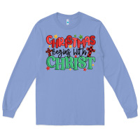 Colony Blue christmas begins with christ Long Sleeve Tee - MaliasSmallBusiness