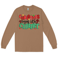 Toasted Coconut christmas begins with christ Long Sleeve Tee - MaliasSmallBusiness