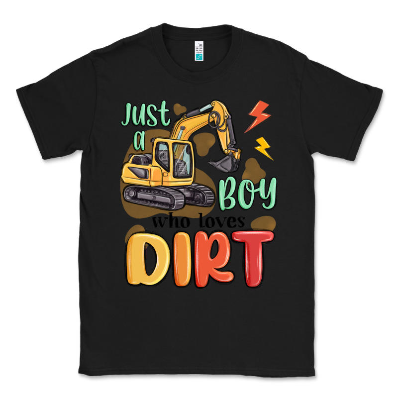 Just A Boy Who Loves Dirt Classic Tee by MaliasSmallBusiness | Teevron