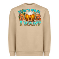 Mushroom western beer thats what i want Heavyweight Sweatshirt - NancyCooperArtShop