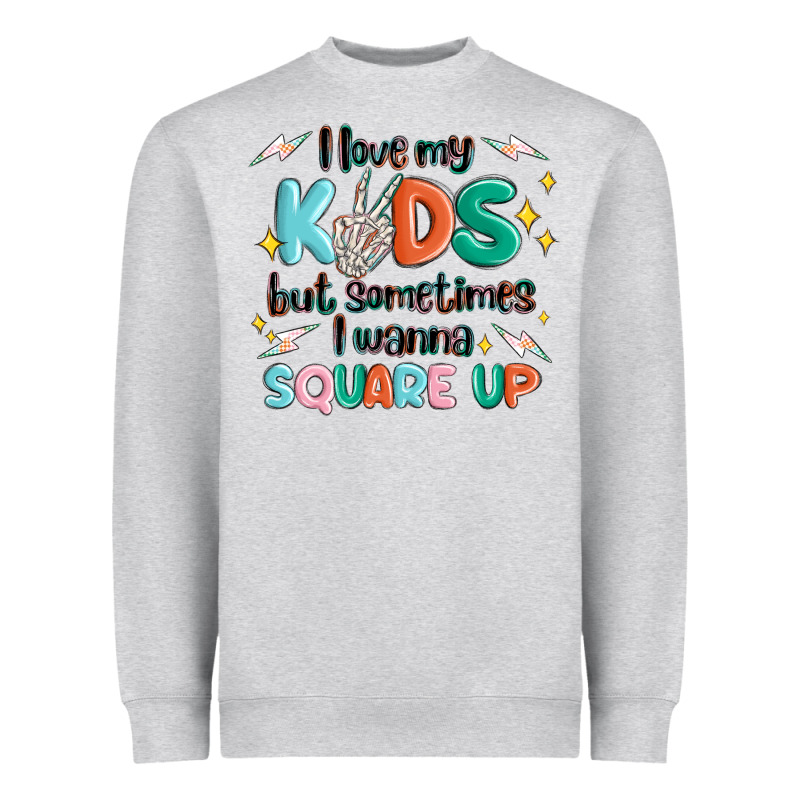 I Love My Kids But Sometimes I Wanna Square Up Heavyweight Sweatshirt by MaliasSmallBusiness | Teevron