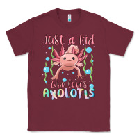 Burgundy just a kid who loves axolotls Classic Tee - MaliasSmallBusiness