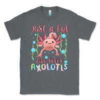 Charcoal Heather just a kid who loves axolotls Classic Tee - MaliasSmallBusiness