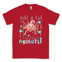 Red just a kid who loves axolotls Classic Tee - MaliasSmallBusiness