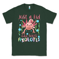 Sports Green just a kid who loves axolotls Classic Tee - MaliasSmallBusiness