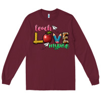 Burgundy teach love inspire Long Sleeve Tee - NancyCooperArtShop