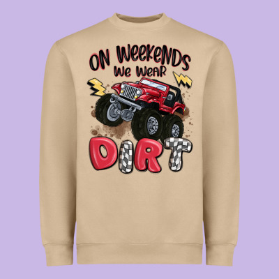 On Weekends We Wear Dirt Heavyweight Sweatshirt Designed By Maliassmallbusiness