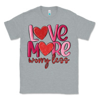 Heather Grey love more worry less Classic Tee - MaliasSmallBusiness