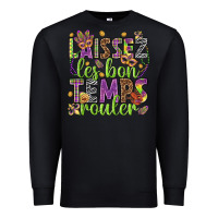 Black Loissez les bon temps rouler Premium Sweatshirt - HowdyJamesFarm