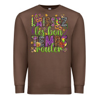 Chestnut Loissez les bon temps rouler Premium Sweatshirt - HowdyJamesFarm