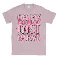 Lilac on my husband last nerve Classic Tee - MaliasSmallBusiness