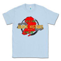 Dusty Blue black history month Classic Tee - MaliasSmallBusiness