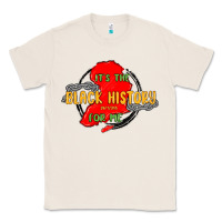 Natural black history month Classic Tee - MaliasSmallBusiness