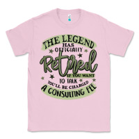 Bubblegum Pink the legend has officially retired Classic Tee - MaliasSmallBusiness